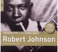 Johnson Robert - The Rough Guide To Robert Johnson [Edición Especial