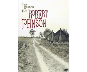 Robert Johnson - The Search for Robert Johnson [Reino Unido] [DVD]
