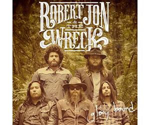 Robert Jon & The Wreck - Glory Bound