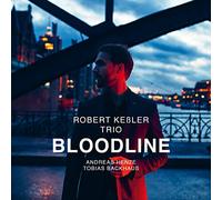 Robert kessler trio - Bloodline