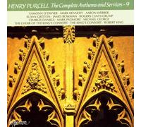 Robert King: The King's Consort, King's Consort Choir - Purcell: The Complete Anthems and Services, Vol. 9