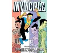 Robert Kirkman Invincible Volume 1: Family Matte (Tapa blanda) (Importación USA)