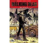 Robert Kirkman The Walking Dead Softcover 1: Gute alte Zeit: Band (Tapa blanda)