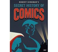 Robert Kirkman's Secret History of Comics [USA] [DVD]
