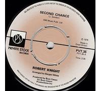 Robert Knight - Second Chance 7 Inch (7" Vinyl 45) UK Private Stock 1976