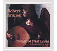 Robert Kramer - Songs of Past Lives