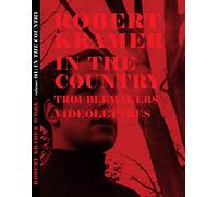 Robert Kramer Work - Volume 01 - In the Country + Troublemakers + Vidéo-lettres [Francia] [Blu-ray]