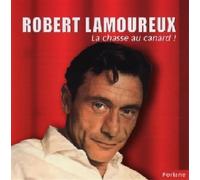 Robert Lamoureux - La Chasse Au Canard