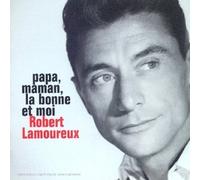 Robert Lamoureux - Papa, maman, la bonne et moi