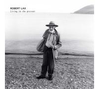 Robert Lax - Living In The Present [Vinyl LP] [VINYL] [Vinilo]