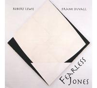 Robert Lewis - Fearless Jones