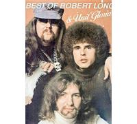 Robert Long - The Best Of Robert Long & Unit Gloria