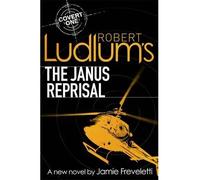 Robert Ludlum's The Janus Reprisal | Jamie Freveletti, Robert Ludlum