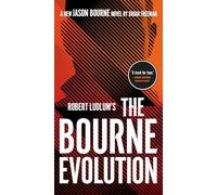 Robert Ludlum's The Bourne Evolution: 15 (Jason Bourne)