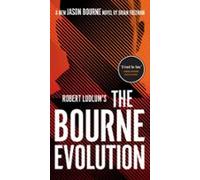 Robert Ludlums The Bourne Evolution (ebook)
