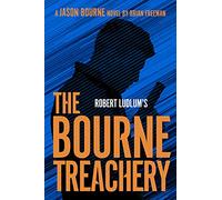 Robert Ludlum's the Bourne Treachery (Jason Bourne)