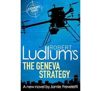 Robert Ludlum's The Geneva Strategy