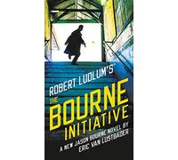 Robert Ludlum's (Tm) the Bourne Initiative: 14 (Jason Bourne)