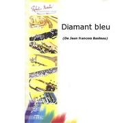 ROBERT MARTIN BASTEAU J.F. - DIAMANT BLEU