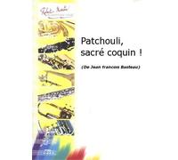 Robert Martin basteau J.F. - Patchouli, sacr Coquin. Clásica de la fragancia Piano