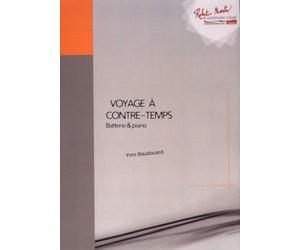 ROBERT MARTIN BAUDOUARD Y. - VOYAGE CONTRETEMPS