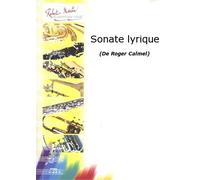 ROBERT MARTIN CALMEL R. - SONATE LYRIQUE