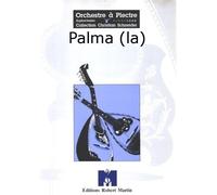 Robert Martin dagosto - Palma (la) clásica de la fragancia Orquesta