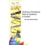 ROBERT MARTIN DEFAYE J.M. - SINFONIA (TROMBONE SOLO ET QUATUOR CORDE)