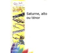 ROBERT MARTIN DONDEYNE D. - SATURNE, ALTO OU TNOR