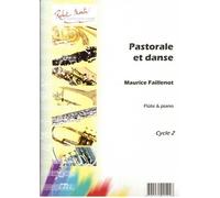 ROBERT MARTIN FAILLENOT M. - PASTORALE ET DANSE