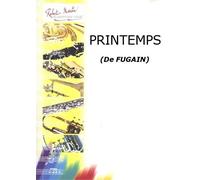 ROBERT MARTIN FUGAIN - PRINTEMPS