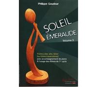 Robert Martin goudour P. - Soleil Emeraude Vol.3 3 Flutes BEC, tnor ou traversiere + Piano clásica de la fragancia Flauta dulce