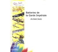 ROBERT MARTIN GOUTE R. - BATTERIES DE LA GARDE IMPRIALE
