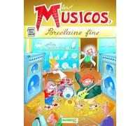 ROBERT MARTIN JANVIER M. - LES MUSICOS TOME 3