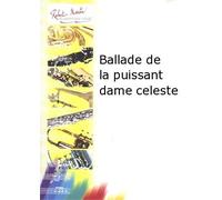 ROBERT MARTIN JOUBERT C.H. - BALLADE DE LA PUISSANT DAME CELESTE