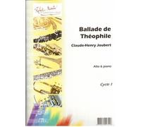 ROBERT MARTIN JOUBERT C.H. - BALLADE DE THOPHILE