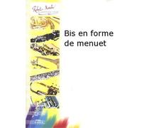 ROBERT MARTIN JOUBERT C.H. - BIS EN FORME DE MENUET