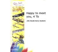 ROBERT MARTIN JOUBERT C.H. - HAPPY TO MEET YOU, 4 TROMBONES