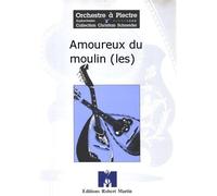 Robert Martin macio cchi - Amour Eux Du Moulin (Les) clásica de la fragancia Orquesta