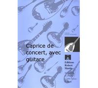 Robert Martin macio cchi - Caprice de Concert, avec Guitare Teoría y PEDAG ogik Otros Instrumentos de tirón