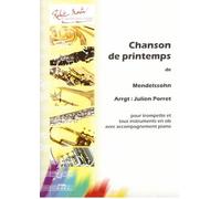 ROBERT MARTIN MENDELSSOHN F. - CHANSON DE PRINTEMPS, SIB