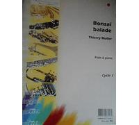 ROBERT MARTIN MULLER T. - BONSAI BALADE