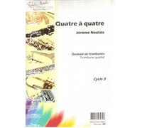 ROBERT MARTIN NAULAIS J. - QUATRE A QUATRE