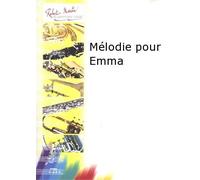 ROBERT MARTIN SOLDH A. - MLODIE POUR EMMA