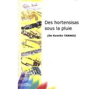 ROBERT MARTIN TANAKA K. - DES HORTENSIAS SOUS LA PLUIE POUR TROMBONE EN UT ET PIANO