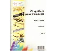 ROBERT MARTIN TELMAN A. - CINQ PICES POUR TROMPETTE