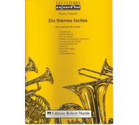 ROBERT MARTIN THIBAULT - DIX THMES FACILES