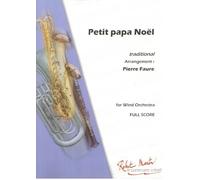 ROBERT MARTIN TRADITIONEL - FAURE P. - PETIT PAPA NOEL