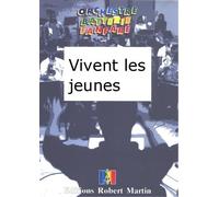 ROBERT MARTIN TREMINE A. - VIVENT LES JEUNES