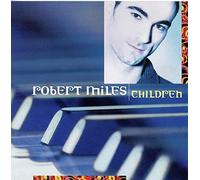 Robert Miles - Children - [CDS] [UK Import]